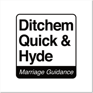 Ditchem, Quick & Hyde - Marriage Guidance - black print for light items Posters and Art